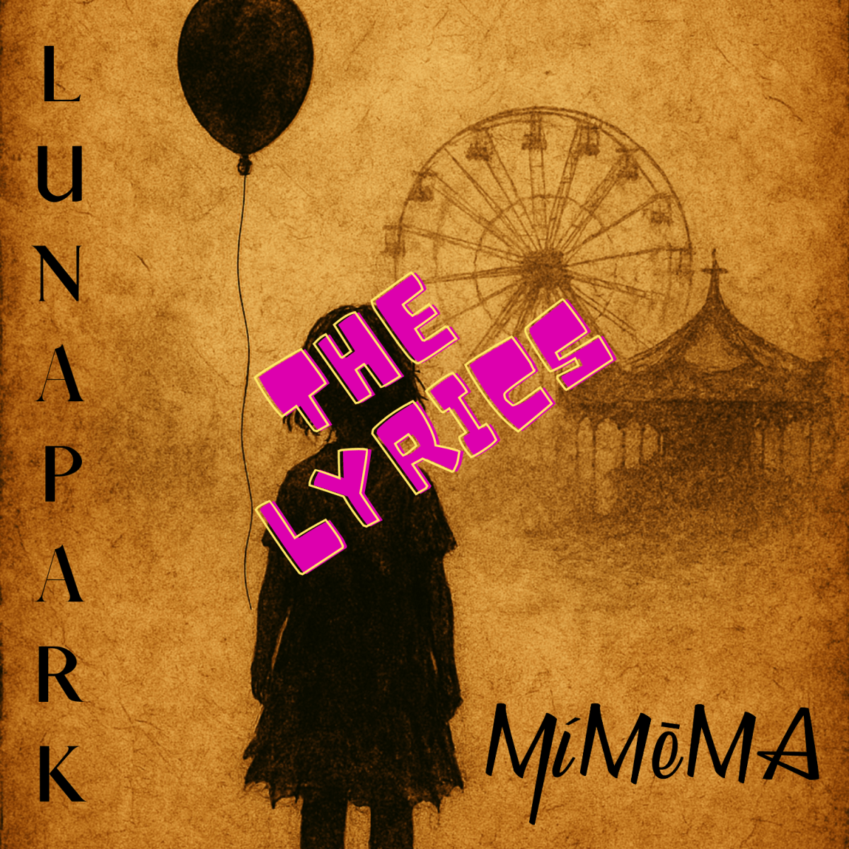 Lunapark THE LYRICS